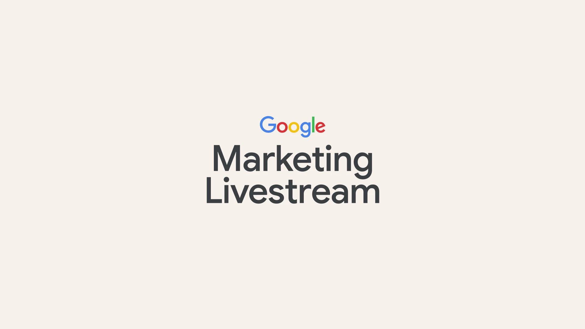 Google Marketing Livestream title card from the film.
